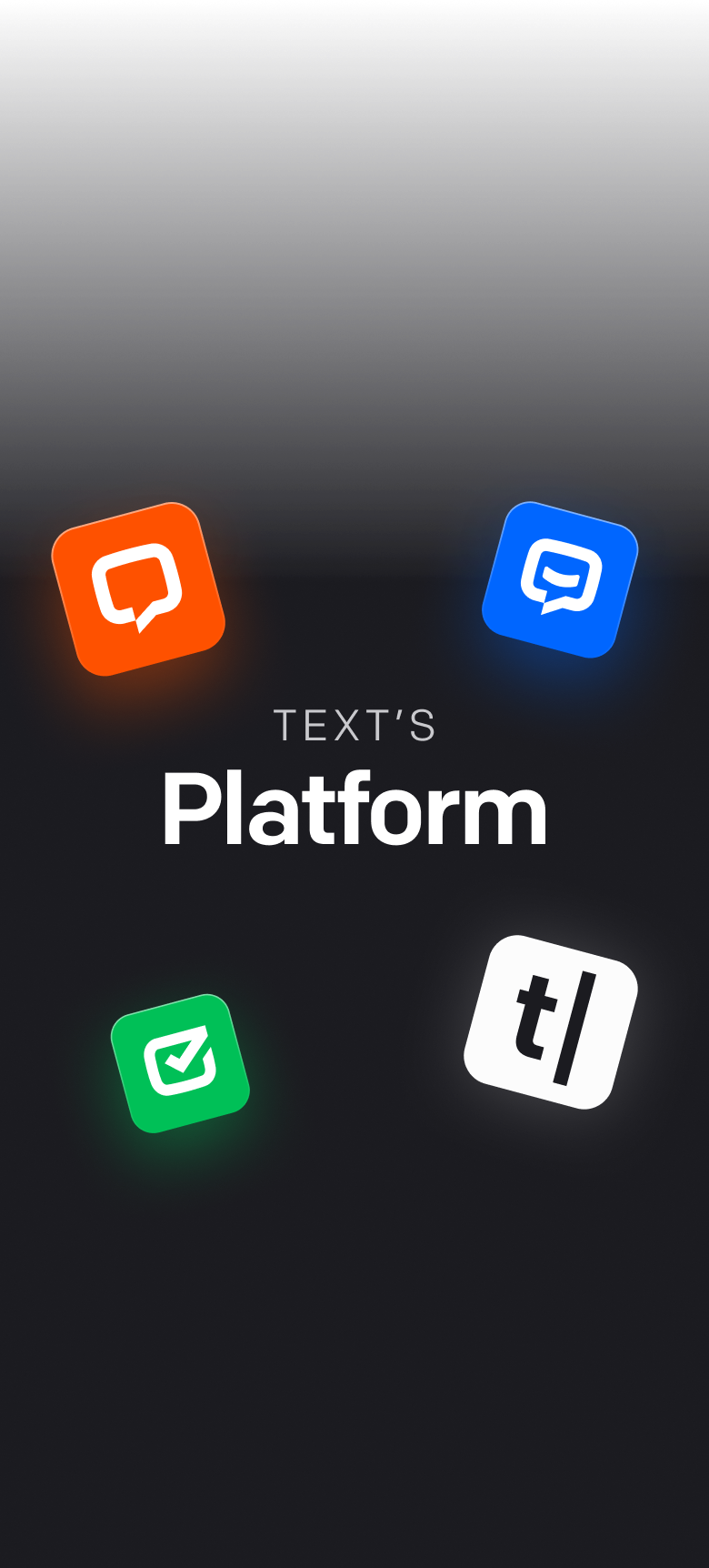 Text's Platform