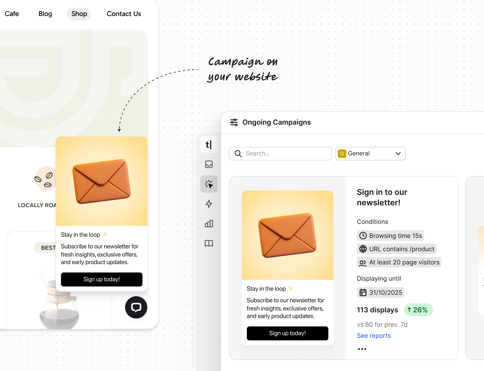 Campaigns feature in the Text App, showing ways to engage customers directly on your website.